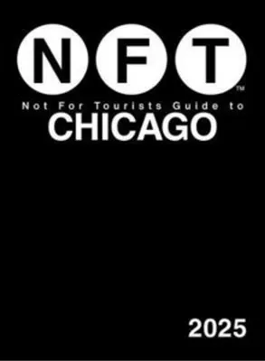 Obrázok produktu pre Not for Tourists Guide to Chicago 2025