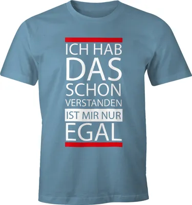 Produktbild von Herren T-Shirt - Ich hab das schon verstanden, ist mir nur egal - MoonWorks® stone blue XXL