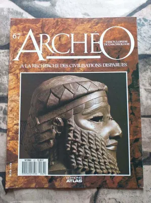 Image de 67 Archéo l'encyclopédie de l'archeologie