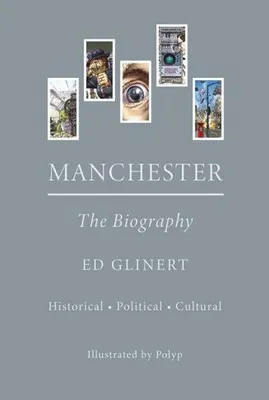 Immagine prodotto di Manchester The Biography – Lingua: Inglese