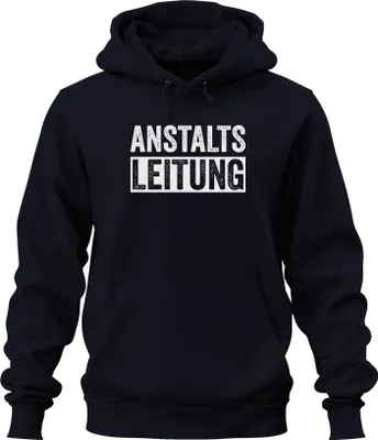 Produktbild von Anstaltsleitung Lustiger Spruch Sarkasmus Ironie Bürohumor Witzig Uni Hoodie Kapuzenpullover, Navy, S