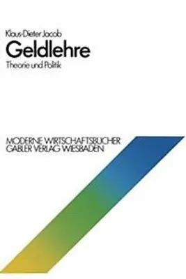Zdjęcie produktu dla Geldlehre: Theorie und Politik