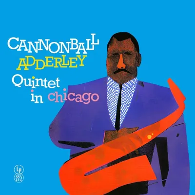 Immagine prodotto di Cannonball Adderley Quintet a Chicago [LP in vinile]