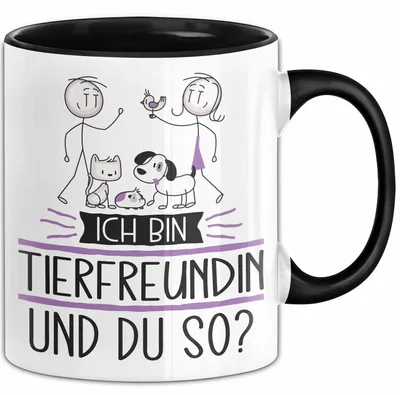 Produktbild von Tierfreundin Tasse Geschenk Ich Bin Tierfreundin Und Du So Geschenkidee Lustiger Spruch Becher (Schwarz)