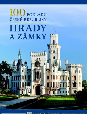 Zdjęcie produktu dla 100 pokladů České republiky: Hrady a zámky (kolektiv autorů)