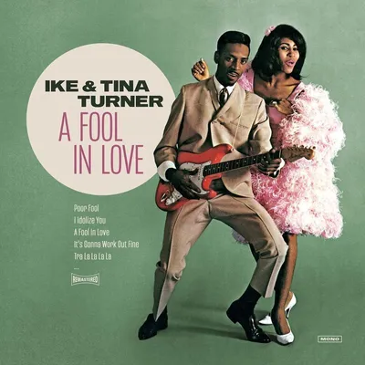 Produktbild von Ike & Tina Turner: A Fool In Love (remastered) - Wagram Music - (LP / A)