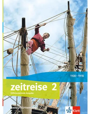 Image de Zeitreise 2. Schulbuch Klasse 7/8. Differenzierende Ausgabe Baden-Württemberg