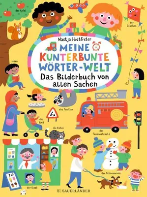 Produktbild von Meine kunterbunte Wörter-Welt: Das Bilderbuch von allen Sachen