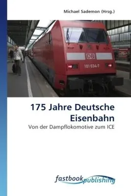 Produktbild von 175 Jahre Deutsche Eisenbahn