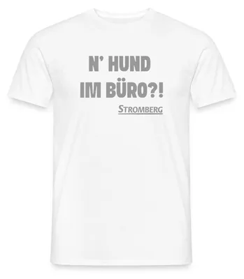 Produktbild von Spreadshirt Stromberg Mit Spruch N' Hund Im Büro?! Männer T-Shirt, S, Weiß