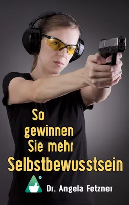 Produktbild von So gewinnen Sie mehr Selbstbewusstsein