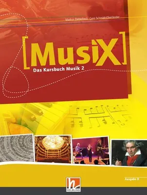 Obrázek produktu pro MusiX 2 (Ausgabe ab 2011) Schülerband: Das Kursbuch Musik 2: Klasse 7/8