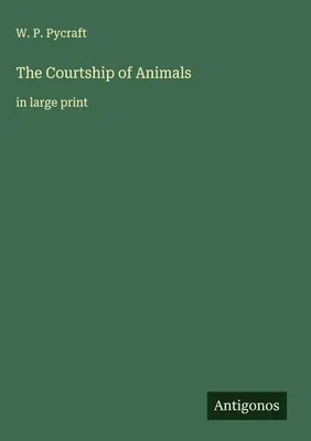 Produktbild von The Courtship of Animals