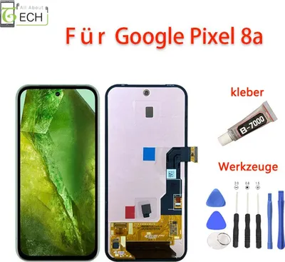Produktbild von Original Google Pixel 8a LCD Display Touchscreen Ersatzteil Bildschirm