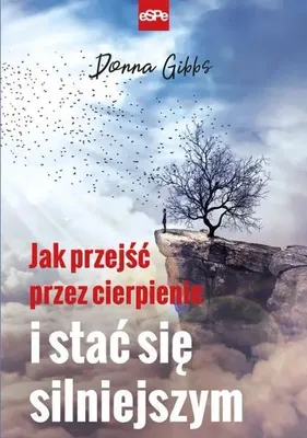 Produktbild von ISBN Jak przejść przez cierpienie i stać się silniejszym, Religia, Polski, Broszurowa okładka, 254 stron(y)