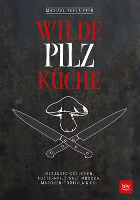 Produktbild von Wilde Pilzküche