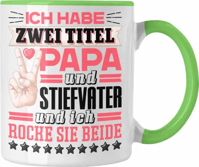 Produktbild von Trendation - Stiefvater Tasse Geschenk Stiefpapa Geschenkidee von Tochter Stieftochter Ich Habe 2 Titel Und Ich Rocke Sie Beide (Grün)