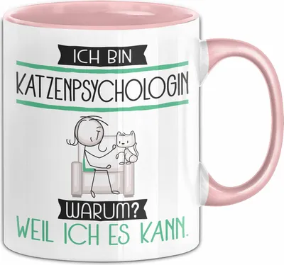 Produktbild von Katzenpsychologin Tasse Geschenk Ich Bin Katzenpsychologin Warum Weil Ich Es Kann Geschenkidee Geburtstag (Rosa)