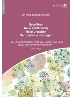 Produktbild von Neue Viren - Neue Krankheiten - Neue Ursachen - Ganzheitliche Lösungen