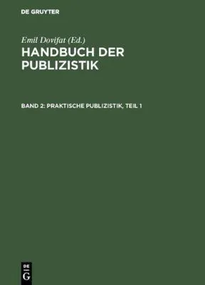 Produktbild von Praktische Publizistik, Teil 1