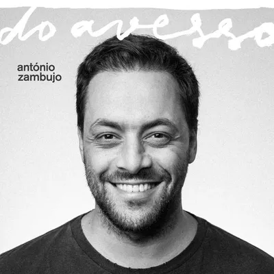 Zdjęcie produktu dla ANTONIO ZAMBUJO - Do Avesso [CD] - Nowe, nieużywane