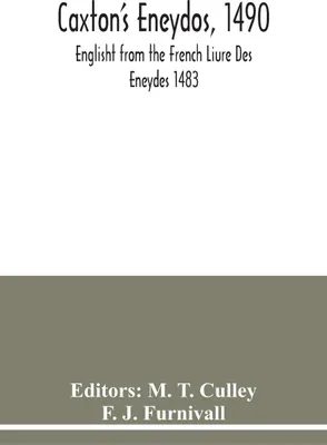Produktbild von Caxton's Eneydos, 1490; Englisht from the French Liure Des Eneydes 1483