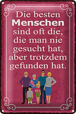 Produktbild von Blechschild Spruch 40x30cm die besten Menschen sind oft die