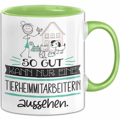 Produktbild von Tierheimmitarbeiterin Geschenk Tasse So Gut Kann Nur Eine Tierheimmitarbeiterin Aussehen Geschenkidee Geburtstag Weihnachten Lustig (Grün)