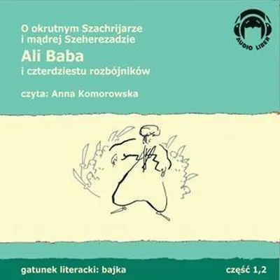 Obrázok produktu pre O okrutnym Szachrijarze i madrej Szeherezadzie Ali Baba i 40