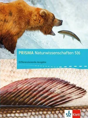 Produktbild von PRISMA Naturwissenschaften. Schülerbuch 5./6. Schuljahr, Differenzierende Ausgabe für Berlin und Brandenburg