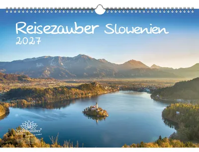 Produktbild von Reisezauber Slowenien DIN A3 Kalender für 2027 Urlaub Reise Stadt und Land - Seelenzauber