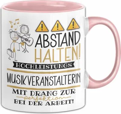 Produktbild von Musikveranstalterin Tasse Geschenk Lustig Abstand Halten Hochleistungs-Musikveranstalterin Mit Drang Zur Perfektion Bei Der Arbeit (Rosa)