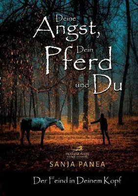 Produktbild von Deine Angst, Dein Pferd & Du