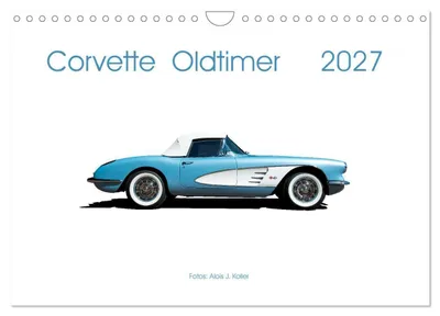 Produktbild von Corvette Oldtimer 2027 (Wandkalender 2027 DIN A4 quer), CALVENDO Monatskalender