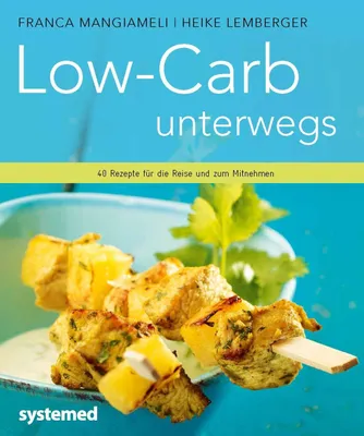 Produktbild von Mangiameli, F: Low-Carb unterwegs