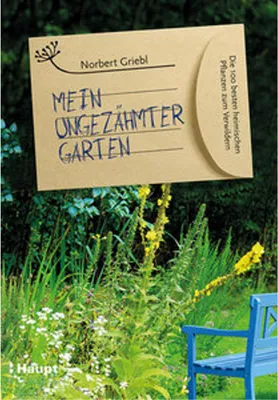 Produktbild von Mein ungezähmter Garten