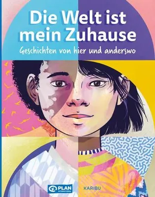 Obrázek produktu pro Die Welt ist mein Zuhause - Geschichten von hier und anderswo