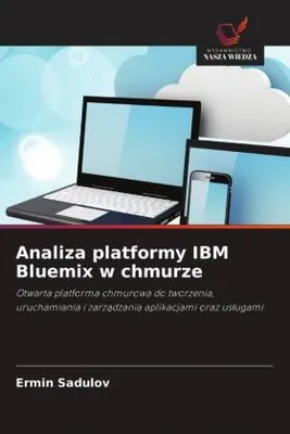 Produktbild von Analiza platformy IBM Bluemix w chmurze