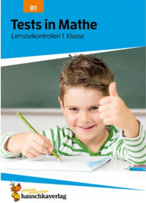 Produktbild von Tests in Mathe - Lernzielkontrollen 1. Klasse, A4- Heft