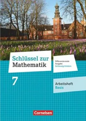 Obrázek produktu pro Schlüssel zur Mathematik 7. Schuljahr - Differenzierende Ausgabe Schleswig-Holstein - Arbeitsheft Basis mit Online-Lösungen