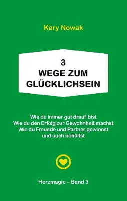 Produktbild von 3 Wege zum Glücklichsein