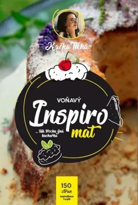Zdjęcie produktu dla Voňavý Inspiromat - Tak trochu jiná kuchařka (Tichá Kačka)