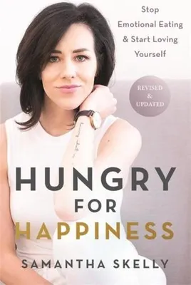 Obrázek produktu pro Hungry for Happiness, Revised and Updated