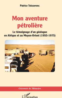 Produktbild von Mon aventure pétrolière