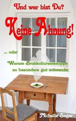 Produktbild von Und wer bist Du? Keine Ahnung!