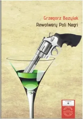 Produktbild von Revolver von Poli Negri – Grzegorz Bazylak