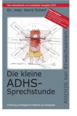 Produktbild von Die kleine ADHS-Sprechstunde: Einführung und kleiner Ratgeber für Betroffene und Interessierte