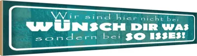Produktbild von vianmo Holzschild 10x46 cm wir nicht bei Wünsch Dir Was Spruch Zitat