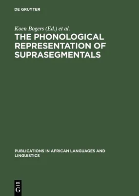 Produktbild von The Phonological Representation of Suprasegmentals