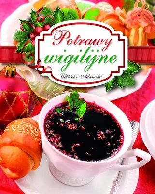 Image de Potrawy wigilijne - Elżbieta Adamska (Weihnachtsangebot, Weihnachten auf Polnisch)